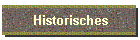 Historisches